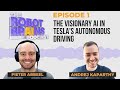 Season 1 Ep.1 Andrej Karpathy on the visionary AI in Tesla's autonomous driving