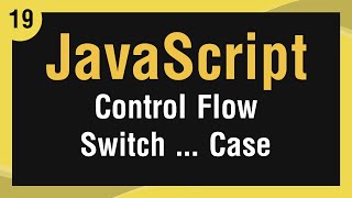 Learn JavaScript In Arabic #19 - Control Flow - Switch, Case, Break