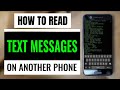 How to Read Text Messages on Another Phone Remotely