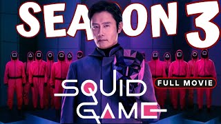 Squid Game Season 3 (2025) 🎭 Full Movie HD 🎬 Watch Now | Official Netflix Series