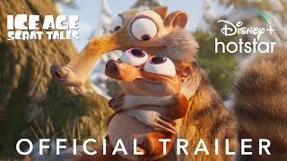 Ice Age: Scrat Tales | Official Trailer | Streaming April 13 | DisneyPlus Hotstar