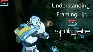 Understanding Framing | Splitgate Map Creator