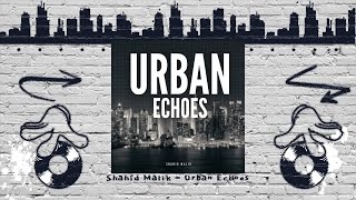 Urban Echoes | Let The Concrete Stories Unfold