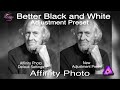 Better Black and White Adjustments Affinity Photo