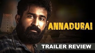 ANNADURAI - Official Trailer Review | Vijay Antony | Radikaa Sarathkumar | Fatima Vijay Antony