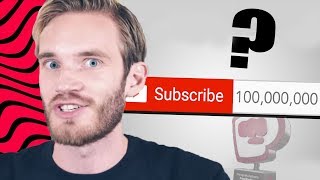 What Will Happen When PewDiePie Hits 100 Million Subscribers?