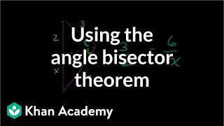 Angle bisector theorem examples | Geometry | Khan Academy