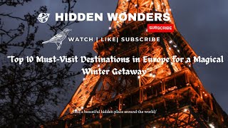 Must see| Top 10 places to visit in Europe