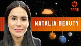 NATALIA BEAUTY - Venus Podcast #445