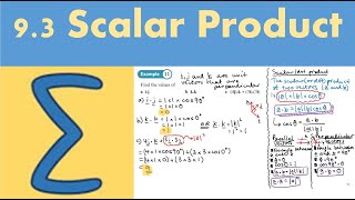 9.3 Scalar product (CORE 1 - Chapter 9: Vectors)