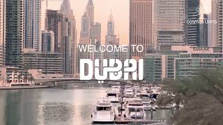 Welcome to Dubai | Cosmos Living Holiday Homes