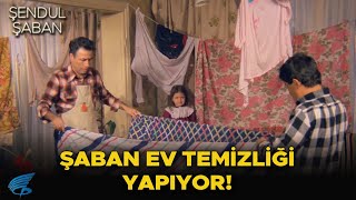 Şendul Şaban Türk Filmi | Şaban, Ev Temizliği Yapıyor