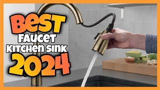 TOP 5:✅BEST FAUCET FOR KITCHEN SINK 2024-2025 #Faucet #kitchenfaucets  #faucetskitchensink2024