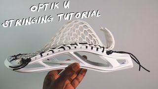 Maverik Optik U Lacrosse Head Stringing Tutorial