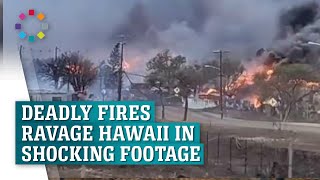 Shocking footage captures devastating fires sweeping through Hawaii