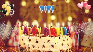TITI Birthday Song – Happy Birthday Titi