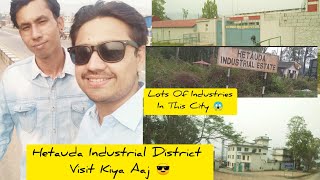 Hetauda Industrial District Visit Kiya Aaj || Alish7 Traveller