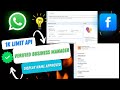 Get a Verified Business Manager with a 1K Messaging Limit – WhatsApp API Approved!