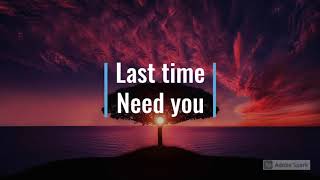 Need you Lost Sky Lyric video