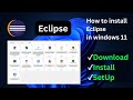 How to install Eclipse IDE 2023-03 on Windows 10/11 with JDK [ 2023 Update ] Eclipse - Latest JAVA