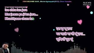 Abhi Mujh Mein Kahin... Karaoke