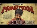 Maaveeran|Shiva Thandavame(From 