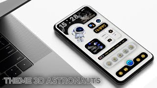 Prenium Cool 3D Astronauts Theme🗿For All Android🔥