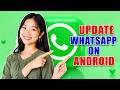 How To Update WhatsApp On Your Android Phone?