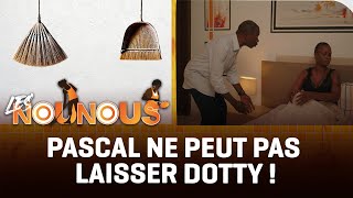 Pascal laisse sa famille dans la nuit pour rejoindre Dotty qui ne veut plus. LES NOUNOUSN ép. 9 \u0026 10