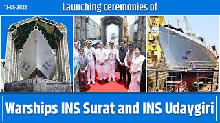 Union Minister Rajnath Singh ji dedicated 2 India-made warships to Nation 'INS Suraj \u0026 INS Udaygiri'