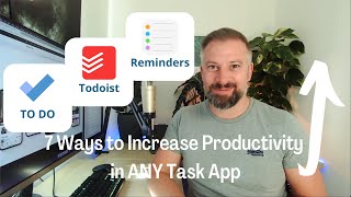 7 Ways To Increase Productivity In Any Task Manager
