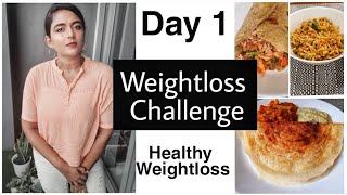 ഒരു healthy weightloss challenge | Day 1 | No side effects