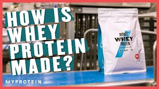 How Whey Protein Powder Is Made: Inside The World's Biggest Protein Factory | Myprotein