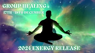 GROUP HEALING: 2024 Energy Release