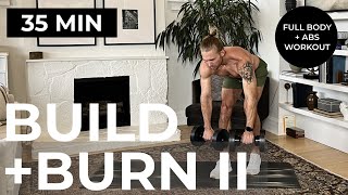 35 Min BUILD & BURN II Home Workout | Drop Set Dumbbell Workout + Cool Down