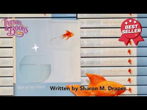 Why did Sharon M Draper write out of my mind?