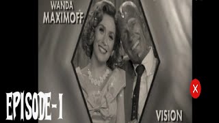 Wanda Vision series episode 1-break down