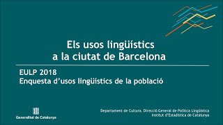 Presentació dels resultats de l’Enquesta d’usos lingüístics de la població 2018 a Barcelona.