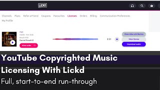 My Lickd Review (lickd.co) - Detailed Start To End Walkthrough For Legal YouTube Music Licensing