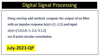 Overlap and add method, compute the output of an filter h(n)={1,-2,3}  x(n)={1,0,2,0,-1,-2,3,-3,1,2}