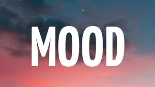 24kGoldn - Mood (Lyrics) ft. Iann Dior