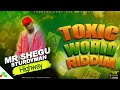 Mr Shegu - Highway || Toxic World Riddim - Prod By Tafjonz (Salmeat Tunz Ent) Zimdancehall 2025