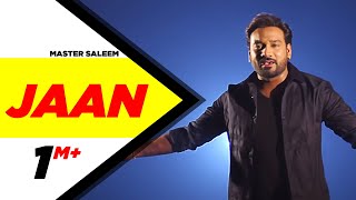 Jaan (Full Song) - Master Saleem | Latest Punjabi Songs 2015 | Speed Records
