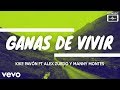Kike Pavón - Ganas de Vivir Remix ft. Alex Zurdo & Manny Montes (VIDEO LETRA)