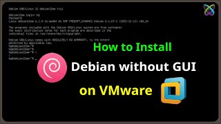 How to Install Debian Server without GUI on VMware Workstation