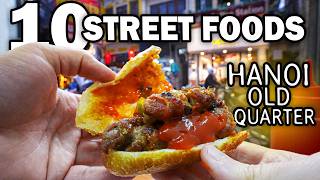 TOP 10 Street Foods in HANOI OLD QUARTER (Vietnam)!! 🇻🇳