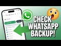 How to Check Your WhatsApp Backup Files in Google Drive