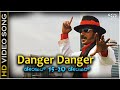 Danger Danger - HD Video Song - Raktha Kanneeru - Upendra - Hemanth Kumar - Sadhu Kokila