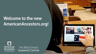 Welcome to the new AmericanAncestors.org!