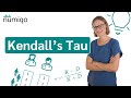 Kendall's Tau [Easily explained]